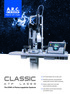 CLASSIC. The STAR of Photocoagulation Systems. KTP Laser Module with two laser ports
