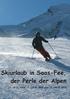 Skiurlaub in Saas-Fee, der Perle der Alpen