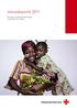 Jahresbericht Die Arbeit des Schweizerischen Roten Kreuzes in der Schweiz und im Ausland