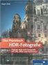 Das Praxisbuch der HDR-Fotografie