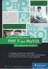 Kontrollstrukturen MySQL Funktionen. MySQL 4, 5. Kapitel 20a: PHP Teil 2. Marcel Noe