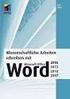 Word Wissenschaftliche Arbeiten und große Dokumente. Sabine Spieß. 1. Ausgabe, Juni 2016 ISBN WW2016BW