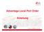 Advantage Local Port Order Anleitung