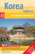 Korea. mit Pjöngjang (Nordkorea) Nelles. Guide. Nelles Verlag. NEUmit aktuellen Reisetipps