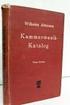 Kammermusik-Katalog. Ein Verzeichnis von seit 1841 veröffentlichten Kammermusikwerken. zusammengestellt von. Prof. Dr.