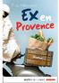 L Oublie-en-Provence»Bonjour Madame!«, tönt es mir von irgendwo sehr französisch entgegen. Madame? Wer? Ich? Beinahe hätte ich mich umgedreht, aber