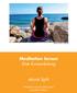 Julien Chrsit / pixelio.de. Meditation lernen Eine Kurzanleitung. ebook light. Andreas Fiorino/Life-Coach und Moritz Bauer