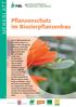 MERKBLATT. Pflanzenschutz im Biozierpflanzenbau