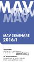 MAV MAV 2016/I. Veranstalter: BGV Trier SB 2 MAV-Seminare in Kooperation mit: