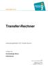 Transfer-Rechner.  Anwendungsleitfaden KDZ-Transfer-Rechner. verfasst von Hochholdinger Nikola Köfel Manuel