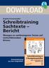 DOWNLOAD. Schreibtraining Sachtexte Bericht. Übungen zu sachbezogenen Texten auf weiterführendem Niveau