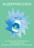 Aussprechen. Zur Aussprache des Deutschen: eine Wegbegleitung Deutsch als Zweitsprache / Fremdsprache
