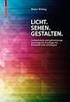 Lichttechnische Grundlagen Normen und Richtlinien Beleuchtungs-Geometrie Beleuchtungs-Systeme