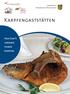Karpfengaststätten. Hier Gibt s unseren feinen Karpfen