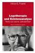 Grundriss der Logotherapie und Existenzanalyse nach Viktor Frankl