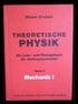 Walter Greiner. Theoretische Physik. Ein Lehr- und Übungsbuch für Anfangssemester. Band 3: Klassische Elektrodynamik