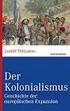 Ludolf Pelizaeus. Der Kolonialismus. Geschichte der europäischen Expansion