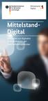 Mittelstand- Digital. Strategien zur digitalen Transformation der Unternehmensprozesse