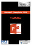 Microsoft PowerPoint 2016 Textfelder