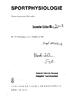 SPORTPHYSIOLOGIE. Inventar-Listen-Mr.:^. 00. Technische Hochschule Dormstadt Fachgebiet Sportwissenschaft. Übersetzung aus dem Russischen