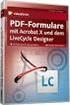 PDF-Formulare mit Acrobat X und dem LiveCycle Designer