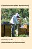 Arbeitssicherheit bei der Bienenhaltung