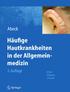 Dietrich Abeck. Häufige Hautkrankheiten in der Allgemeinmedizin Klinik, Diagnose, Therapie 2. Auflage