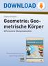 DOWNLOAD. Geometrie: Geometrische. Sabine Gutjahr. Differenzierte Übungsmaterialien. Downloadauszug aus dem Originaltitel: