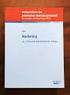 Marketing. Kompendium der praktischen Betriebswirtschaft. Herausgeber: Prof. Dipl.-Kfm. Klaus Olfert FRIEDRICH KIEHL VERLAG GMBH LUDWIGSHAFEN (RHEIN)