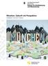 München: Zukunft mit Perspektive. Strategien, Leitlinien, Projekte