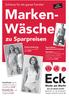 Wäsche. zu Sparpreisen. Schönes für die ganze Familie! Marken- Eck am Markt GmbH Marktstr , Kirchheim. Telefon ( )
