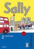 Sally Ausgabe D. Für Schulen mit Englischunterricht ab der 1. Klasse. Für Schulen mit Englischunterricht ab der 3. Klasse. Sally