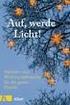 Auf, werde Licht! Peter Neysters; Karl Heinz Schmitt