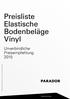 Preisliste Elastische Bodenbeläge Vinyl. Unverbindliche Preisempfehlung 2015