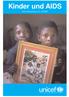 Kinder und AIDS. Eine Ausstellung von UNICEF
