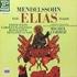 Felix Mendelssohn-Bartholdy. Elias Op.70