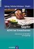 ADHS im Erwachsenenalter. Johanna Krause Klaus-Henning Krause. 4. Auflage. Symptome Differenzialdiagnose Therapie