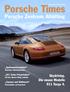 Porsche Times. Porsche Zentrum Altötting. Skydriving. Die neuen Modelle 911 Targa 4. Spätsommerausfahrt Wachauer Weinkulinarium