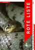ROTE LISTE. Rote Liste der gefährdeten Reptilien der Schweiz Vollzug Umwelt. Bundesamt für Umwelt, Wald und Landschaft BUWAL