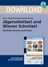 DOWNLOAD. Jägerschnitzel und Wiener Schnitzel. Einfaches Kochen nach Fotos. Doris Thoma-Heizmann/Friedrich Strobel