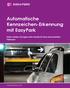 Automatische Kennzeichen-Erkennung mit EasyPark Dank mobiler Lösungen mehr Umsatz für Ihren beschrankten Parkraum