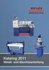 Katalog 2011 Metall- und Blechbearbeitung
