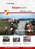 Feuerwehr JAHRESRÜCKBLICK. Freiwillige. Stillfried - Grub. Freiwillige. Technische Übung Mit der Freiwilligen Feuerwehr Ebenthal I Seite 4