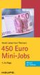 450 Euro Mini-Jobs. Harald Janas Uwe Thiemann. 4. Auflage