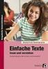 Deutsch. Texte und Symbole lesen und verstehen. Textverständnis auf- und ausbauen Methoden der Texterschließung und Textauswertung anwenden