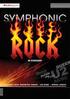 SYMPHONIC ROCK IN CONCERT. Die bekanntesten Rockhymnen präsentiert vom Symphonic Rock Orchestra Prague & Band