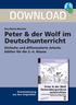 DOWNLOAD. Peter & der Wolf im Deutschunterricht. Einfache und differenzierte Arbeitsblätter für die Klasse