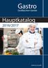Gastro. Hauptkatalog 2016/2017. Großküchen-Geräte.