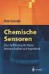 Peter Gründler. Chemische Sensoren. Eine Einführung für Naturwissenschaftler und Ingenieure. Mit 184 Abbildungen und 27 Tabellen.