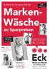 Marken- Wäsche. zu Sparpreisen. Schönes für die ganze Familie! Eck am Markt GmbH Marktstr , Kirchheim. Telefon ( )